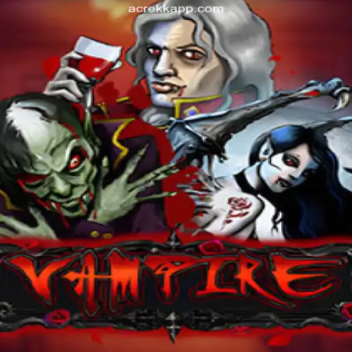 Uncovering the Mystique of Vampire: A Thrilling Journey with Acre KK O cassino online favorito dos brasileiros